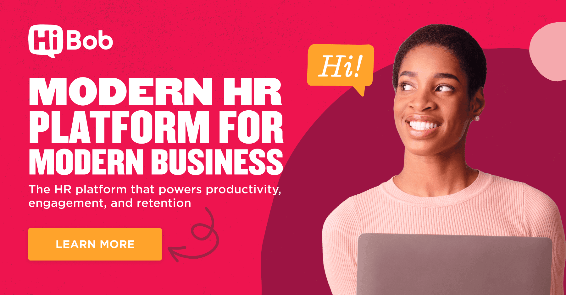 Smiling woman holding laptop, text reads Modern HR Platform for Modern Business on pink background.
